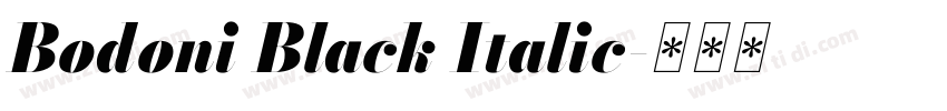 Bodoni Black Italic字体转换